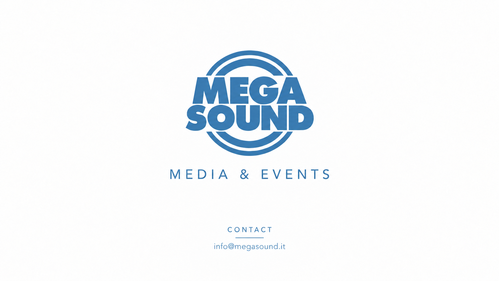 MEGASOUND — Media & Events — info@megasound.it